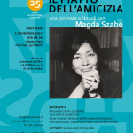 Il piatto dell'amicizia, una giornata a Napoli per Magda Szabó